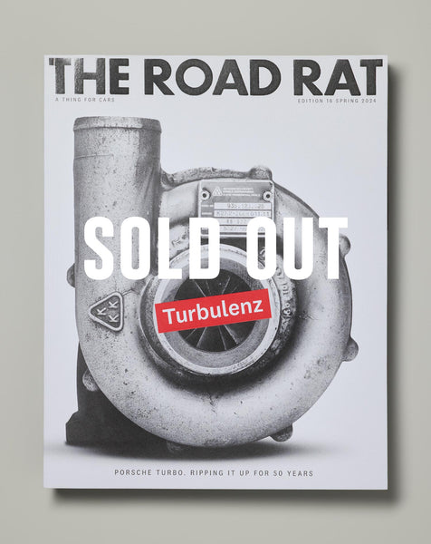 Edition 16 | The Road Rat Magazine | Porsche Turbo
