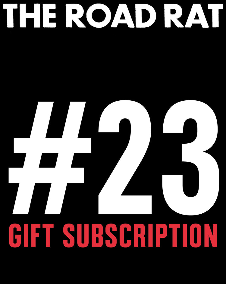 The Road Rat GIFT Subscription from EDITION No.23